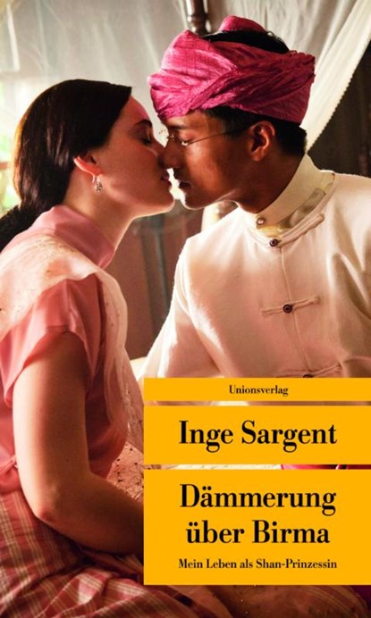Dämmerung über Birma, Inge Sargent - Paperback - 9783293207233