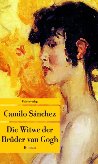 Die Witwe der Brüder van Gogh, Camilo Sánchez - Paperback - 9783293207257