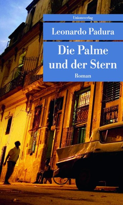 Die Palme und der Stern, Leonardo Padura - Paperback - 9783293207561
