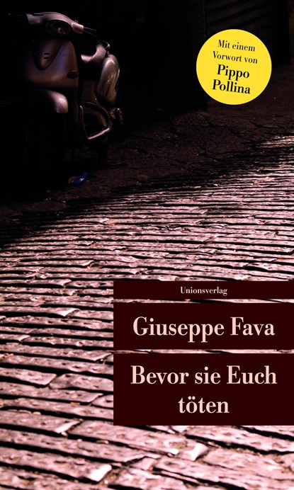 Bevor sie Euch töten, Giuseppe Fava - Paperback - 9783293207615