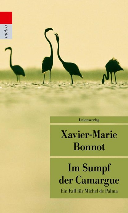 Im Sumpf der Camargue, Xavier-Marie Bonnot - Paperback - 9783293207943