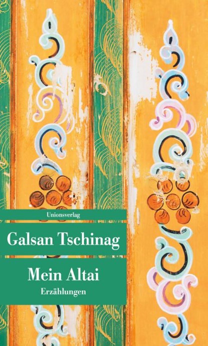 Mein Altai, Galsan Tschinag - Paperback - 9783293208490