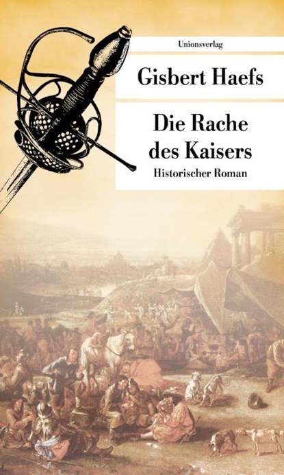 Die Rache des Kaisers, Gisbert Haefs - Paperback - 9783293208605