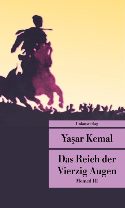 Das Reich der Vierzig Augen, Yasar Kemal - Paperback - 9783293208667