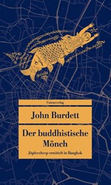 Der buddhistische Mönch - John Burdett - 9783293208865