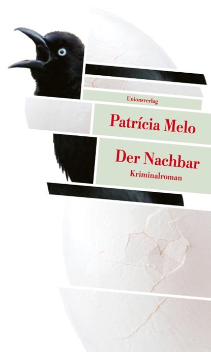Der Nachbar, Patrícia Melo - Paperback - 9783293209299