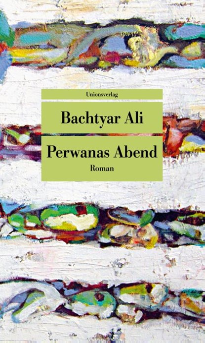 Perwanas Abend, Bachtyar Ali - Paperback - 9783293209312