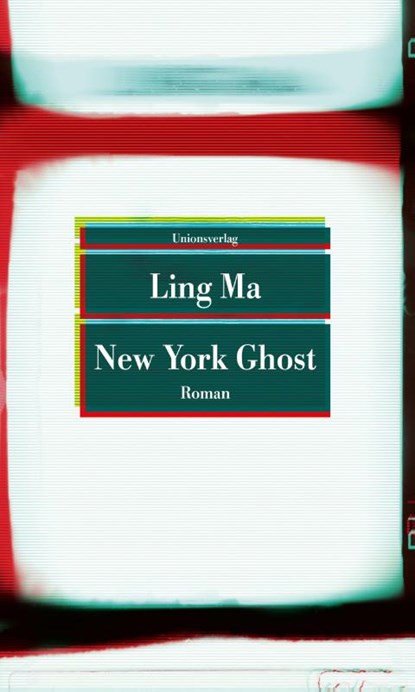 New York Ghost, Ling Ma - Paperback - 9783293209381