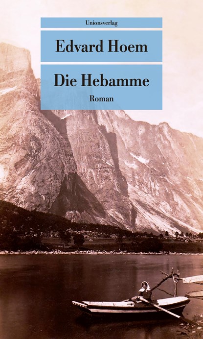 Die Hebamme, Edvard Hoem - Paperback - 9783293209725