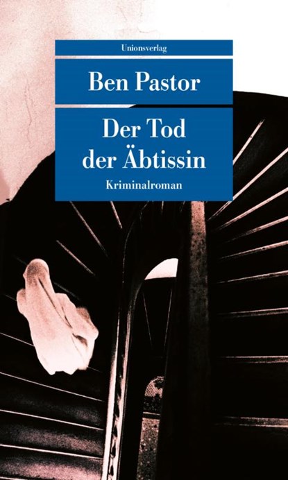 Der Tod der Äbtissin, Ben Pastor - Paperback - 9783293209862