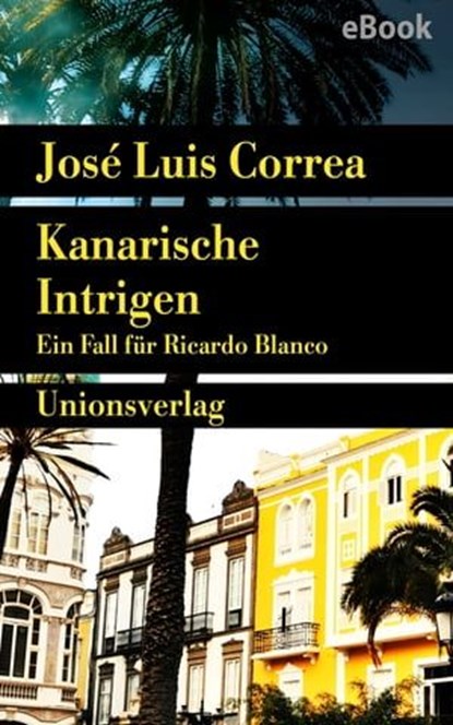 Kanarische Intrigen, José Luis Correa - Ebook - 9783293304451