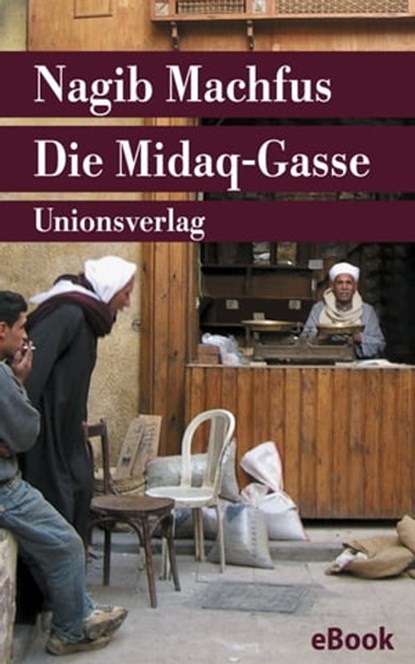 Die Midaq-Gasse, Nagib Machfus - Ebook - 9783293305762
