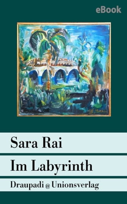 Im Labyrinth, Sara Rai - Ebook - 9783293310711