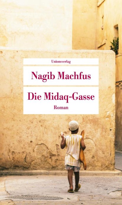 Die Midaq-Gasse, Nagib Machfus - Paperback - 9783293710153
