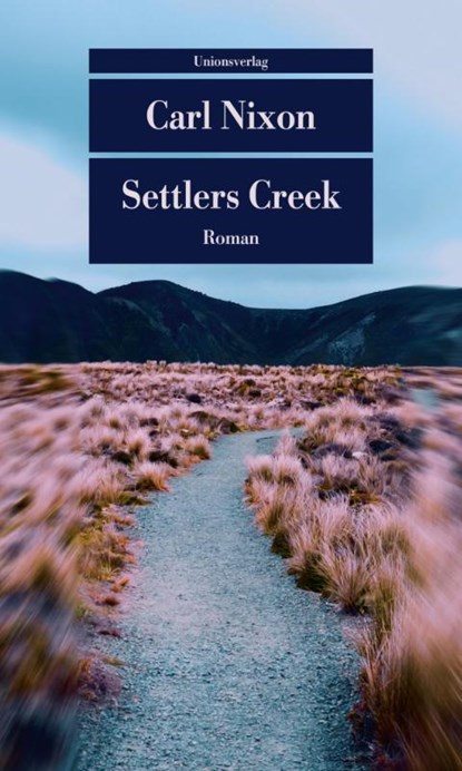 Settlers Creek, Carl Nixon - Paperback - 9783293710351