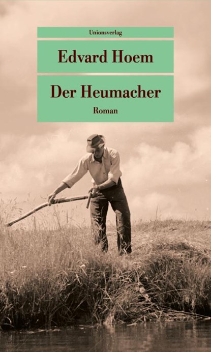 Der Heumacher, Edvard Hoem - Paperback - 9783293710559
