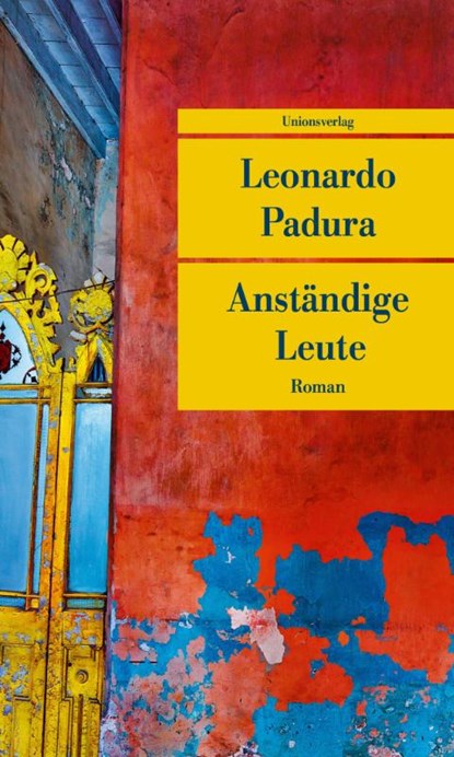 Anständige Leute, Leonardo Padura - Paperback - 9783293710573