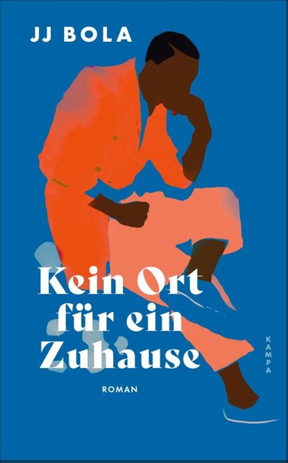 Kein Ort für ein Zuhause, Jj Bola - Gebonden - 9783311101406