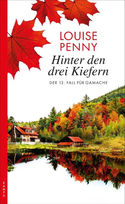 Hinter den drei Kiefern, Louise Penny - Paperback - 9783311120025