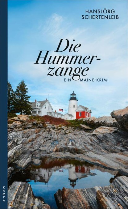 Die Hummerzange, Hansjörg Schertenleib - Paperback - 9783311120049