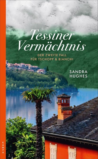 Tessiner Vermächtnis, Sandra Hughes - Paperback - 9783311120254