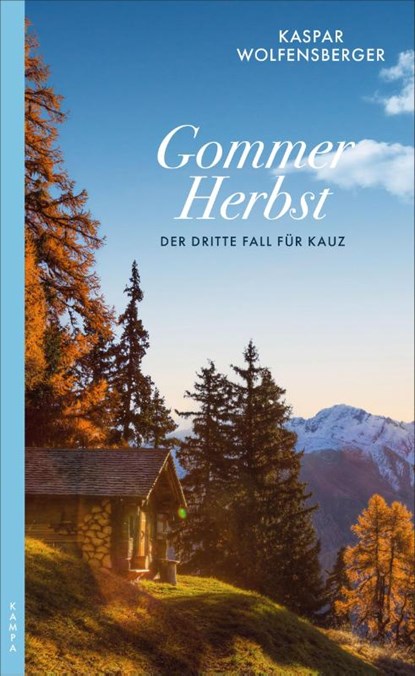 Gommer Herbst, Kaspar Wolfensberger - Paperback - 9783311120414