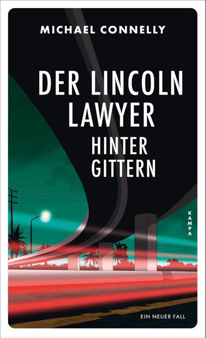 Der Lincoln Lawyer hinter Gittern, Michael Connelly - Gebonden - 9783311121367