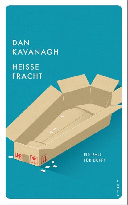 Heisse Fracht, Dan Kavanagh - Gebonden - 9783311125396