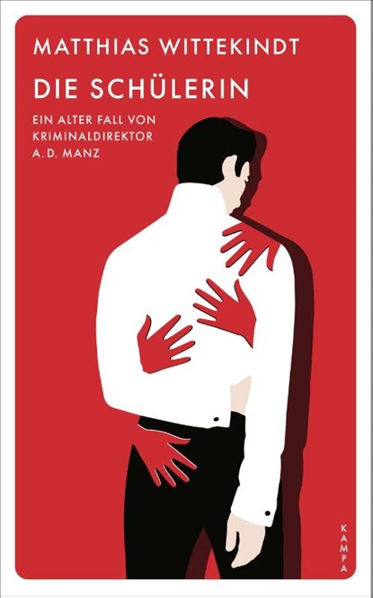 Die Schülerin, Matthias Wittekindt - Gebonden - 9783311125563