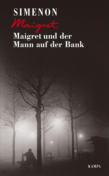 Maigret und der Mann auf der Bank, Georges Simenon - Gebonden - 9783311130413