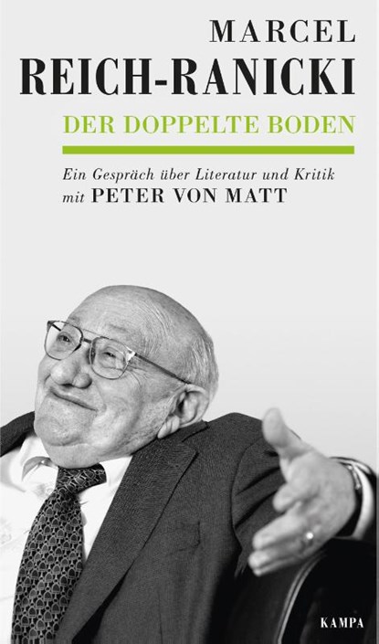 Der doppelte Boden, Marcel Reich-Ranicki ; Peter von Matt - Gebonden - 9783311140184