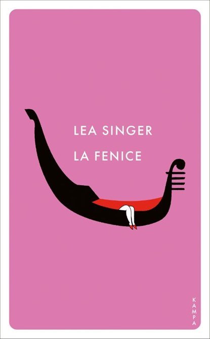 La Fenice, Lea Singer - Paperback - 9783311150800