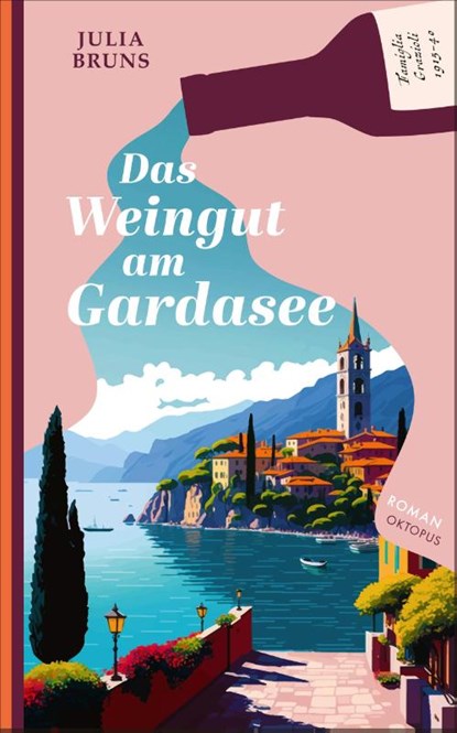 Das Weingut am Gardasee, Julia Bruns - Gebonden - 9783311300618