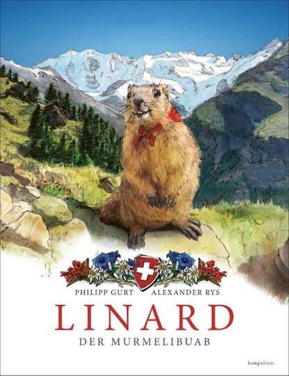 Linard. Der Murmelibuab, Philipp Gurt - Gebonden - 9783311400080