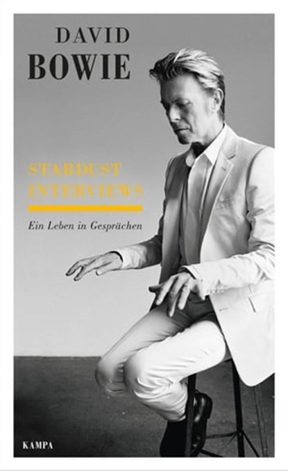 Stardust Interviews, David Bowie ; Cornelia Künne ; Juliane Noßack - Ebook - 9783311700272