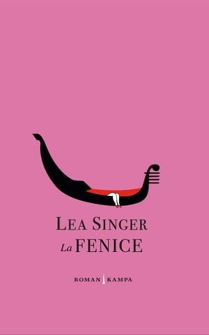 La Fenice, Lea Singer - Ebook - 9783311701651