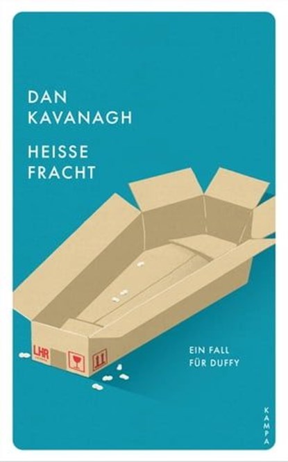 Heisse Fracht, Dan Kavanagh - Ebook - 9783311702221