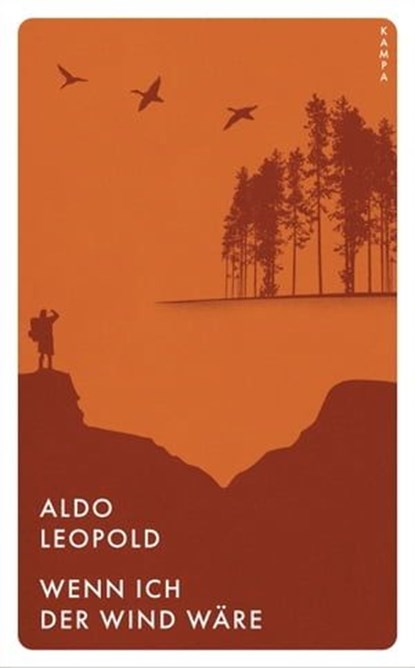 Wenn ich der Wind wäre, Aldo Leopold ; Aleksia Sidney - Ebook - 9783311702245