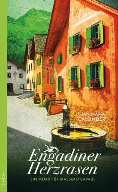 Engadiner Herzrasen, Gian Maria Calonder - Ebook - 9783311702658