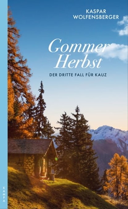 Gommer Herbst, Kaspar Wolfensberger - Ebook - 9783311702689