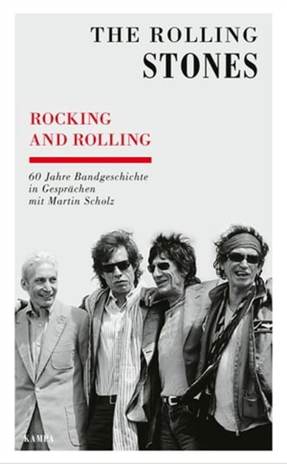 Rocking and Rolling, The Rolling Stones ; Martin Scholz - Ebook - 9783311703426