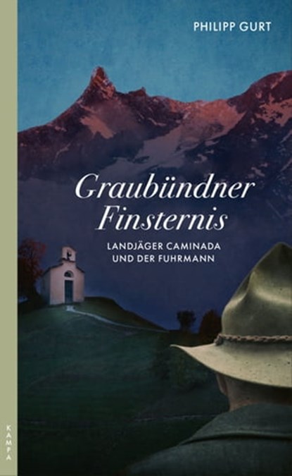 Graubündner Finsternis, Philipp Gurt - Ebook - 9783311703822