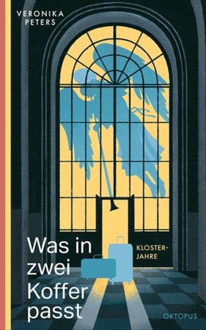 Was in zwei Koffer passt, Veronika Peters - Ebook - 9783311703853