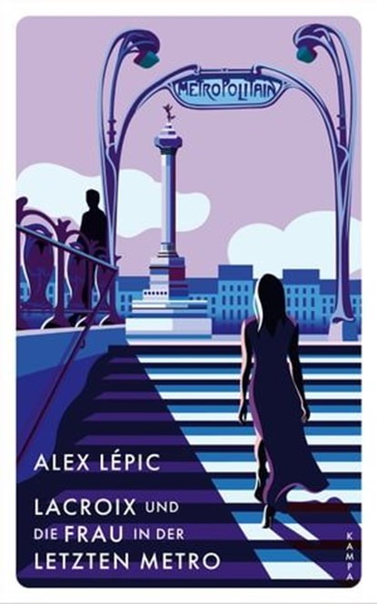 Lacroix und die Frau in der letzten Metro, Alex Lépic - Ebook - 9783311704782
