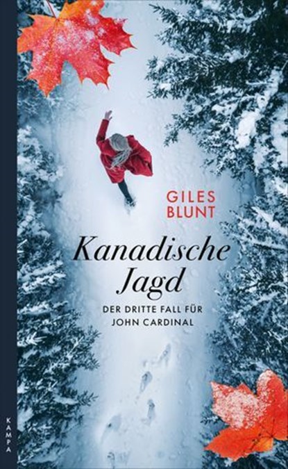 Kanadische Jagd, Giles Blunt - Ebook - 9783311705246