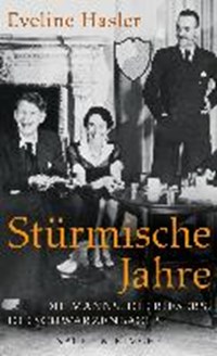 Stürmische Jahre | Eveline Hasler | 