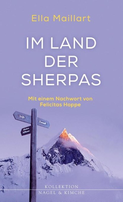 Im Land der Sherpas, Ella Maillart - Gebonden - 9783312010929