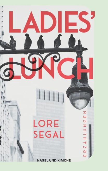 Ladies' Lunch, Lore Segal - Paperback - 9783312012961