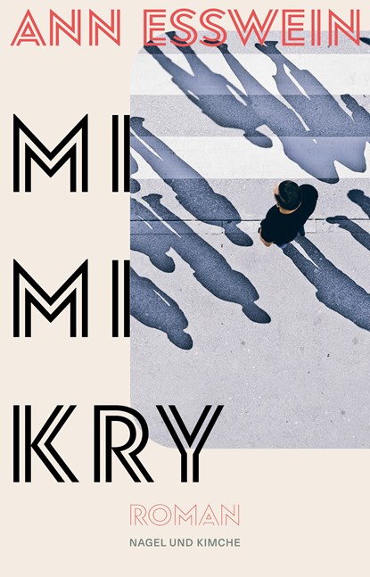 Mimikry, Ann Esswein - Gebonden - 9783312013005