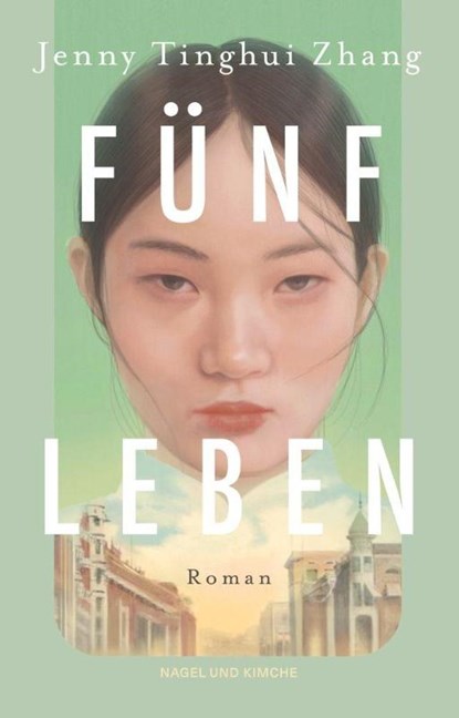 Fünf Leben, Jenny Tinghui Zhang - Paperback - 9783312013173